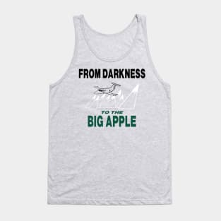 From Darkness To The Big Apple Tank Top